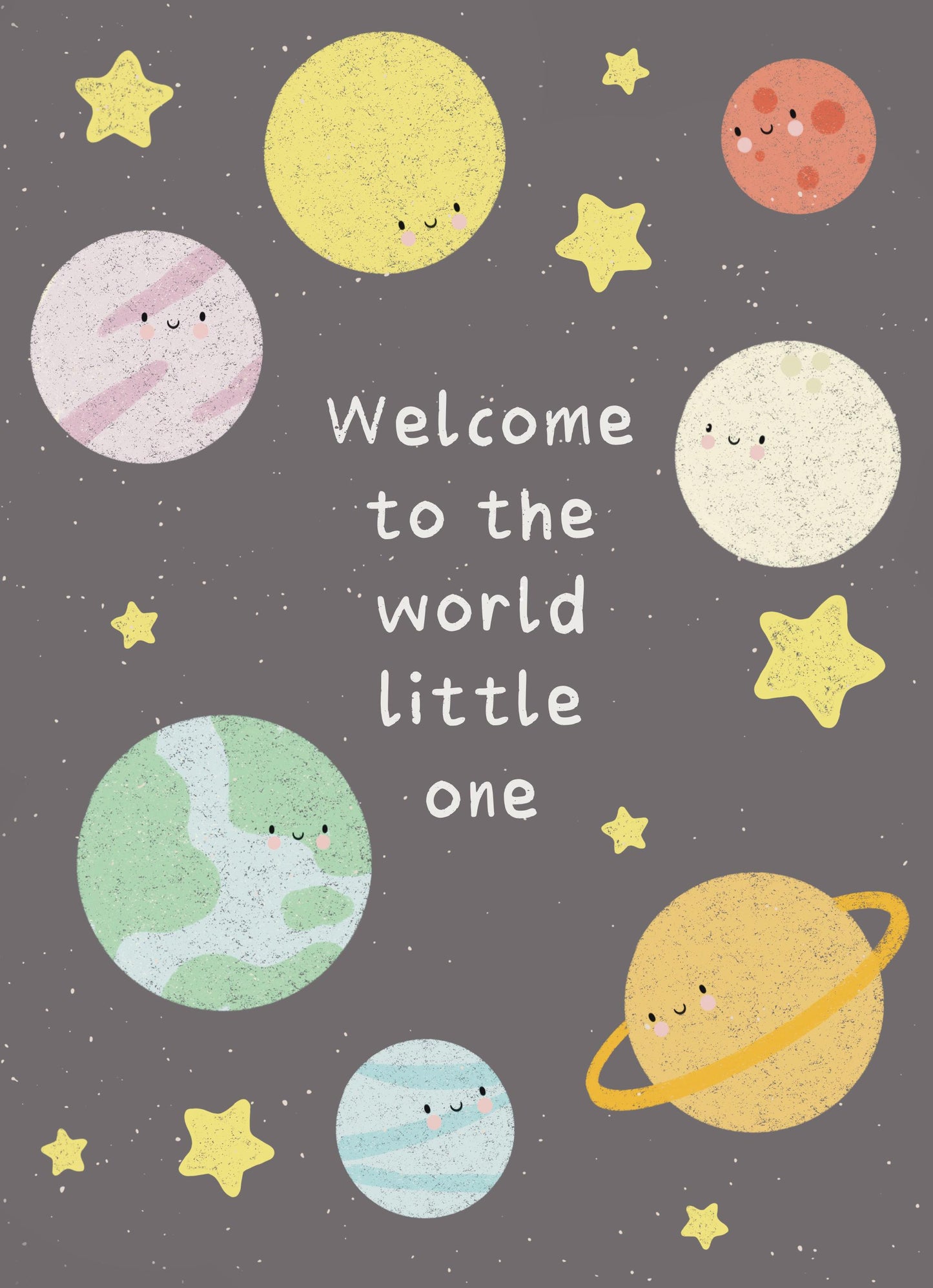 Cute New Baby Card - "Welcome to the World Little One" with Adorable Planets Design