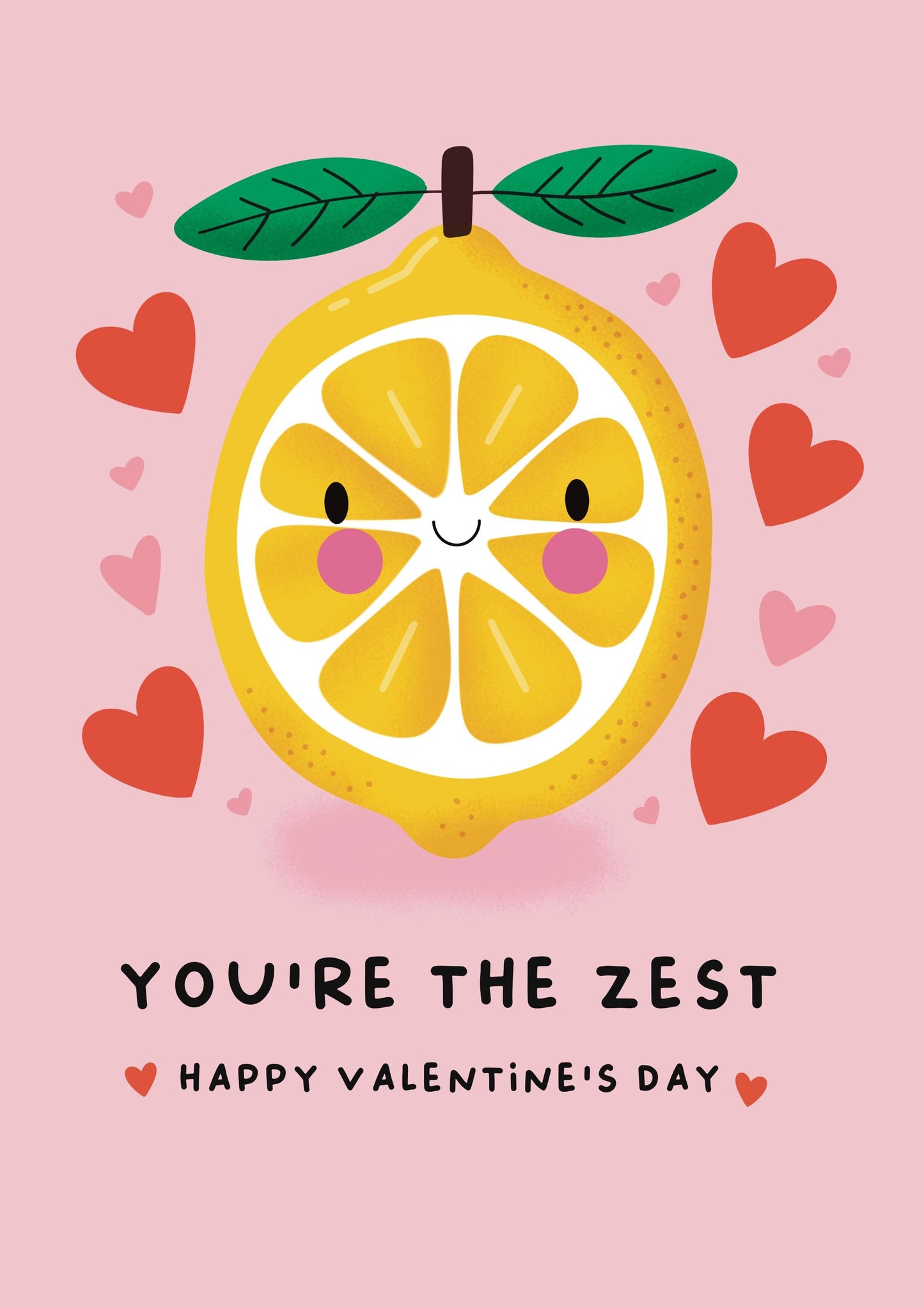 You're the Zest - Cute Valentine's Day Card with Lemon Design