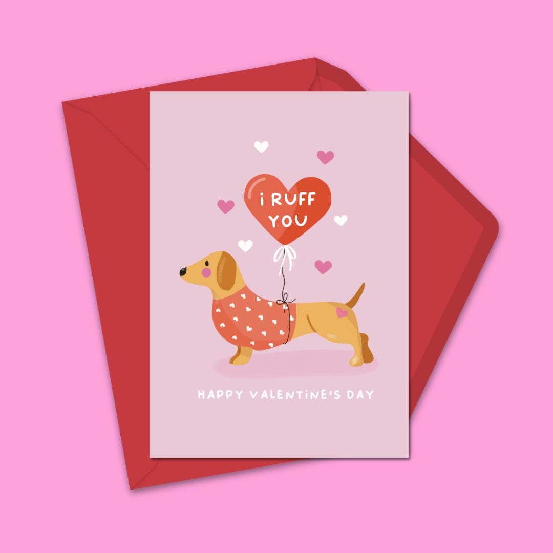 Cute Dachshund Valentine’s Day Card – Funny Dog Lover Card – “I Ruff You” Heart Balloon – Handmade Greeting Card