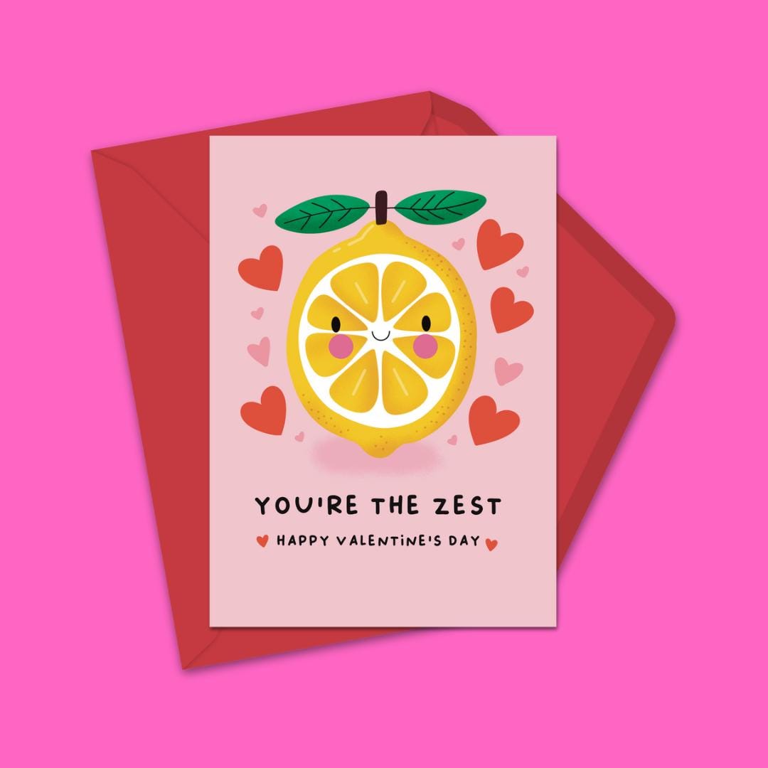 You're the Zest - Cute Valentine's Day Card with Lemon Design