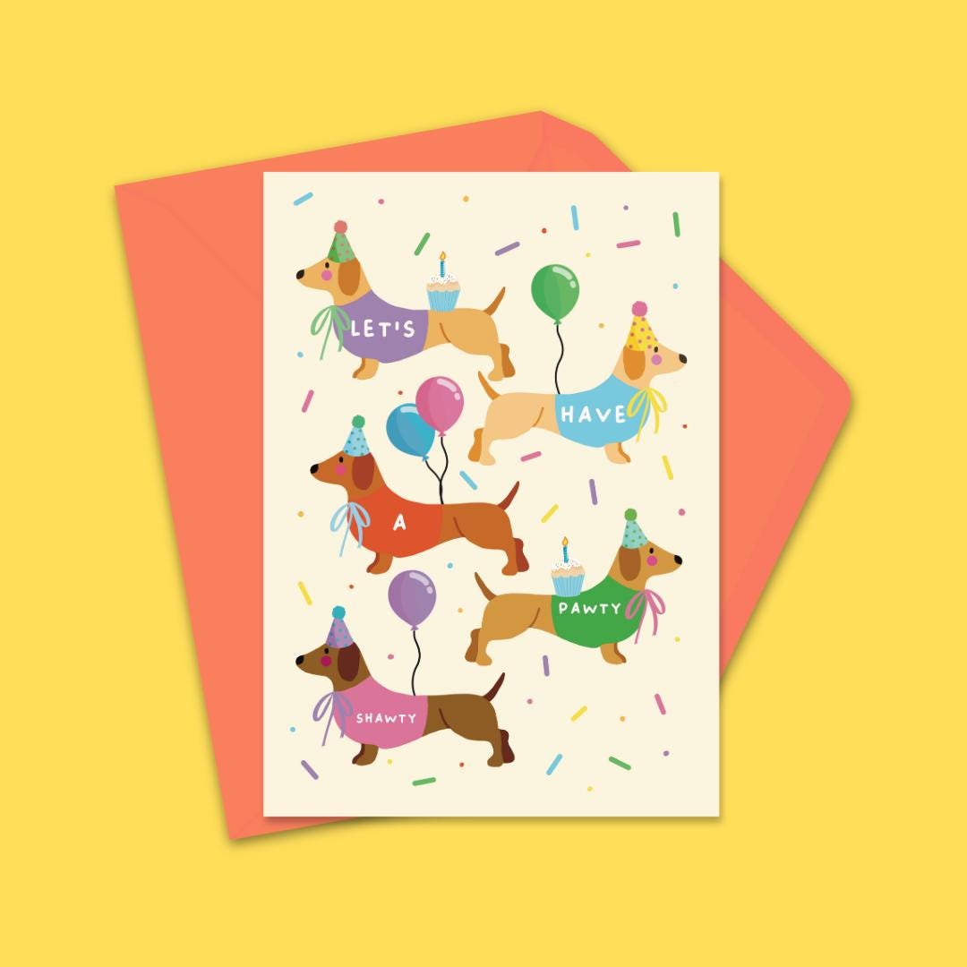 Funny Dachshund Birthday Card – “Let’s Have a Pawty Shawty” – Cute Sausage Dog Design with Balloons & Party Hats