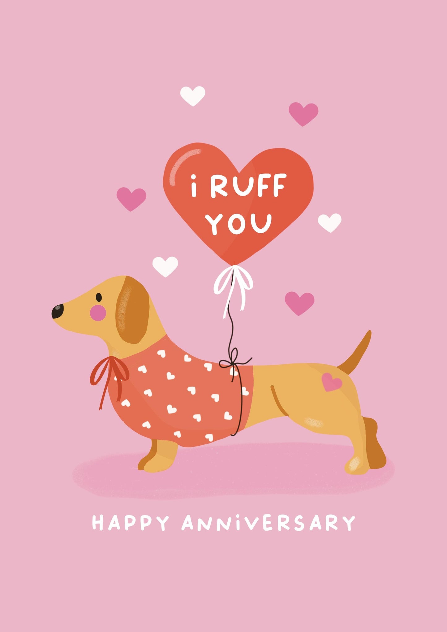 Cute Dachshund Anniversary Card β Funny Dog Lover Card β βI Ruff Youβ Heart Balloon β Handmade Greeting Card